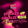 AT1 Records Presents: STOCKED UP w/ Charlie Rice