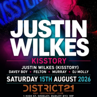Justin wilkes ( Kisstory) - at District 21