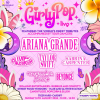 GirlyPop Live - Ariana Grande Takeover| Tiger Yard