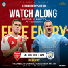 Community Shield Watch Along: Arsenal vs Manchester City