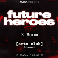 Musica presents: Future Heroes
