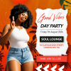 Good Vibes - Bashment &amp; Afrobeats Day Party