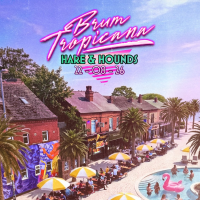 The Return of Brum Tropicana