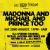 Late Night Threeway presents Madonna &amp; Michael &amp; Prince too