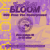 Bloom Summer Series - UK Garage From The Underground