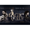 Magic Queen - Magic Tour 40th Anniversary Tour