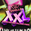 VANILLA - Manchester Village Pride - ALL WEEKENDER
