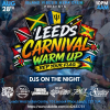 Leeds Carnival Warm Up - Rep Your Flag