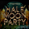 Mambo Presents: Half Moon Party