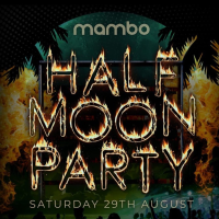 Mambo Presents: Half Moon Party