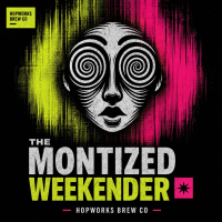 The Montized Weekender
