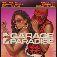 Garage Paradise - The Birmingham Summer Day Rave @ Drop Inn