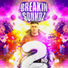 Breakin Soundz - The 2nd Birthday
