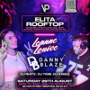 Leanne Louise Danny Blaze DJ Rhitz and DJ Tigie 29 August Elita