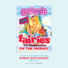 Garlands Presents Fairies On The Mersey
