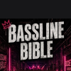 Bassline bible