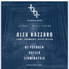The Techno Tunnel | | ALEX HAZZARD + more | Move