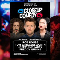 CLOSEUP COMEDY at Herbert's Yard with Rob Rouse and more!
