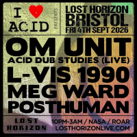 I LOVE ACID OM UNIT ACID DUB STUDIES (LIVE)/ L-VIS 1990/Meg Ward