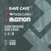 RaveCave+Podskitchen+Motion MK2