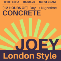 Concrete Day & Night - Joey London Style