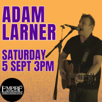 Adam Larner - live at Empire