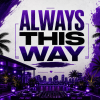 AlwaysThisWay