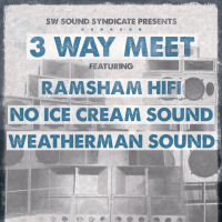 SW Sound Syndicate presents 3 way meet