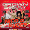 Grown &amp; Sexy - DJ Nico Vs DJ Rudes