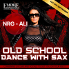 Nrg - Ali - Old School Dance Classics Night