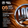 1 Year of LOCA: With James Poole &amp; Flex (UK)