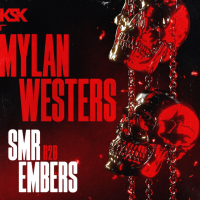 KSK Presents: MYLAN WESTERS + SMR B2B EMBERS