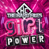 The Hard Files: Girl Power
