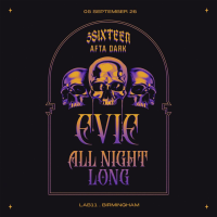 AFTA DARK Pres. EVIE (All Night Long) - Sat 5th September