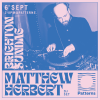 Brighton Sundae w/ Matthew Herbert (DJ set)