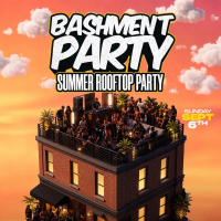 Bashment Party - FREE Summer Rooftop Party