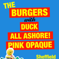 The Burgers + Duck + All Ashore! + Pink Opaque