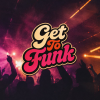 Get to Funk Presents: Launch Party