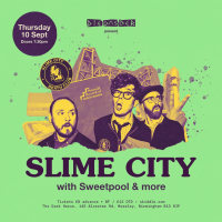 SLIME CITY / SWEETPOOL and more Moseley