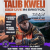 Talib Kweli Live in Bristol! Plus after party with Talib DJ Set!