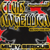 club angellica: Miley Serious, BLUMITSU, Karakat, Rawtrachs