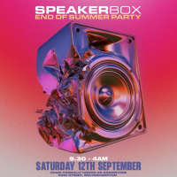 SpeakerBox - End Of Summer Party