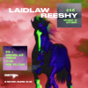 Laidlaw &amp; Reeshy