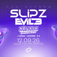 Slipz &amp; Evil B [Bristol's FREE After Party]