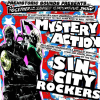Prehistoric Sounds: Mystery Action + Sin City Rockers