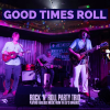 Good Times Roll