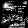Freshers Drum &amp; Bass Free Rave w/ Primal, Jessta, Karmae T +More
