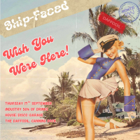 SHIPFACED 3: Wish You Were Here!