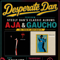 Desperate Dan Perform music by Steely Dan