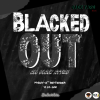 Back Yard Events Presents: Blacked Out